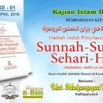 KAJIAN KITAB SUNNAH-SUNNAH SEHARI-HARI # 001 ( 12 APRIL 2016 )