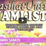 Nasihat Untuk Suami Istri | Ustadz Ridwan Sanusi